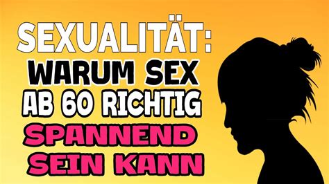 omas lecken|Sexualität: Warum Sex ab 60 richtig spannend sein kann